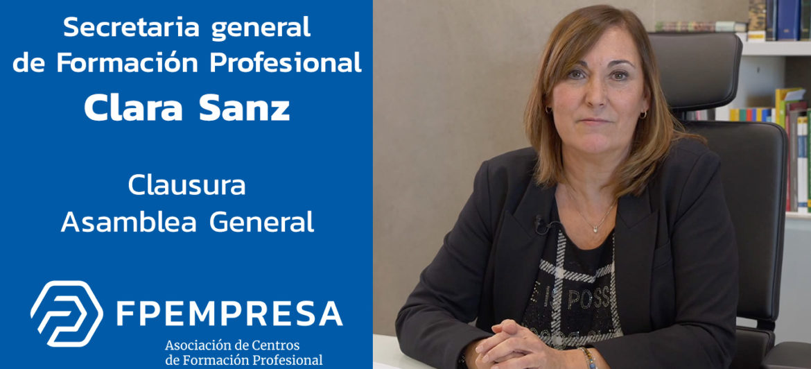 Clara Sanz participa en la clausura de la Asamblea General de FPEmpresa