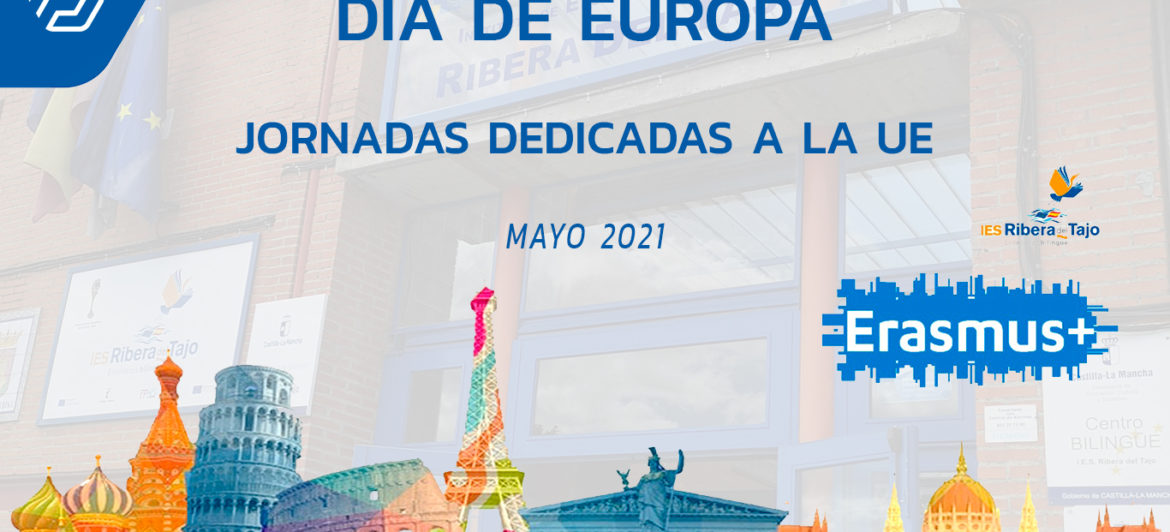 El IES Ribera del Tajo celebra el Día de Europa promoviendo sus proyectos Erasmus+