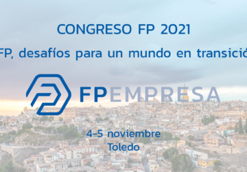 FPEmpresa anuncia la celebración de su próximo congreso de FP