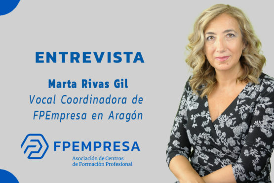 Entrevista a Marta Rivas Gil, vocal coordinadora de FPEmpresa en Aragón