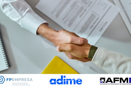 FPEmpresa, ADIME y AFME firman un acuerdo de colaboración para impulsar la FP en el sector eléctrico